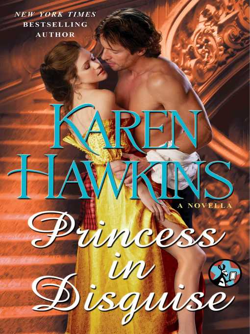Title details for Princess in Disguise by Karen Hawkins - Wait list